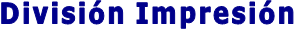 División Impresión